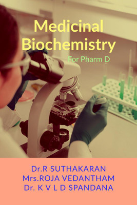 Medicinal Biochemistry for Pharm D(English, Hardcover, Dr.R SUTHAKARAN)