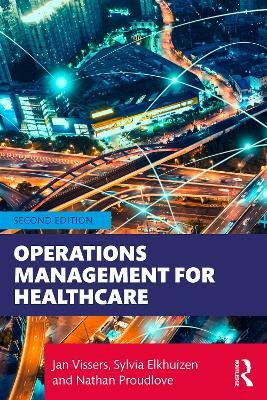 Operations Management for Healthcare(English, Paperback, Vissers Jan)