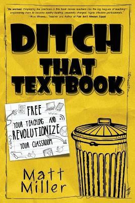Ditch That Textbook(English, Paperback, Miller Matt)
