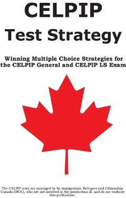 CELPIP Test Strategy(English, Paperback, Complete Test Preparation Inc)