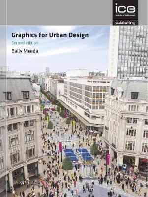 Graphics for Urban Design(English, Hardcover, Meeda Bally)