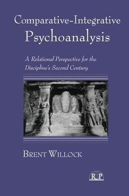 Comparative-Integrative Psychoanalysis(English, Paperback, Willock Brent)