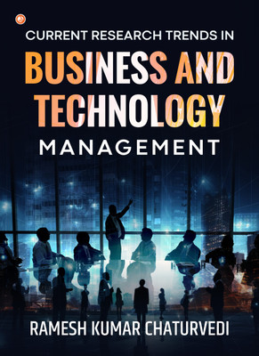 Current Research Trends in Business and Technology Management(Paperback, Ramesh Kumar Chaturvedi)