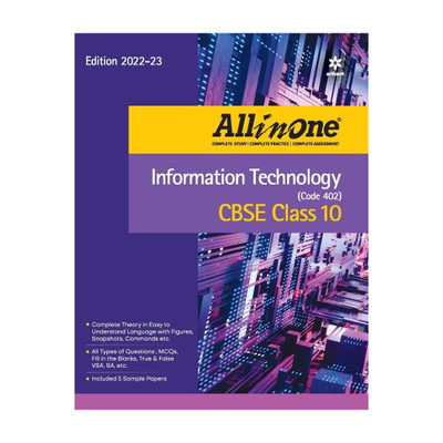 CBSE All In One Information Technology (Code 402) Class 10 2022-23 Edition(English, Paperback, unknown)