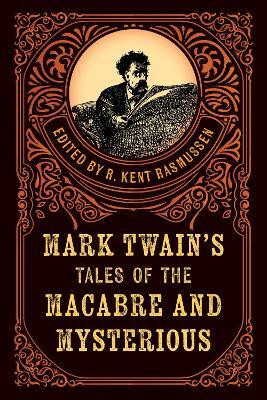 Mark Twain's Tales of the Macabre & Mysterious(English, Paperback, unknown)