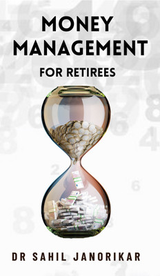 Money Management for Retirees(Paperback, Sahil Janorikar)