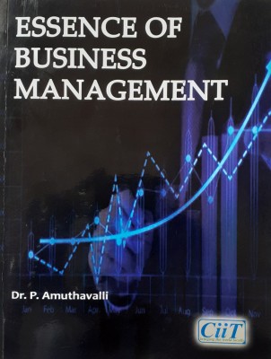 Essence of Business Management - First Edition, Paperback, 20-August-2023.(Book, Dr. P. Amuthavalli)