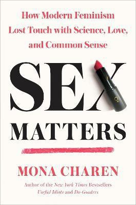 Sex Matters(English, Hardcover, Charen Mona)