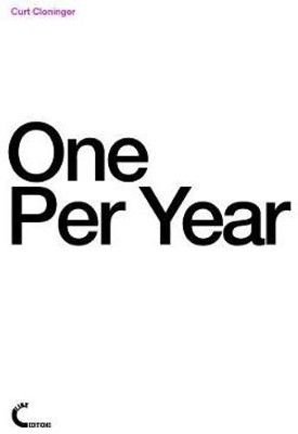 One Per Year(English, Paperback, Cloninger Curt)