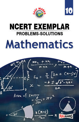 EASY Marks NCERT Exemplar Problems-Solutions Mathematics Class 10 (2022-23)(English, Paperback, Subhendu Chakroborty)