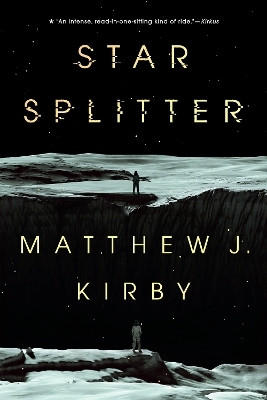 Star Splitter(English, Paperback, Kirby Matthew J.)