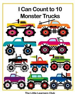 I Can Count to 10 - Monster Trucks(English, Paperback, Club The Little Learners)