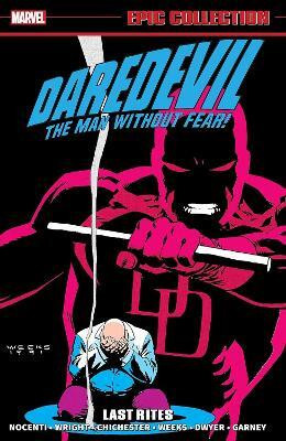 Daredevil Epic Collection: Last Rites (New Printing)(English, Paperback, Nocenti Ann)