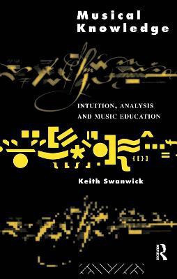 Musical Knowledge(English, Paperback, Swanwick Prof Keith)