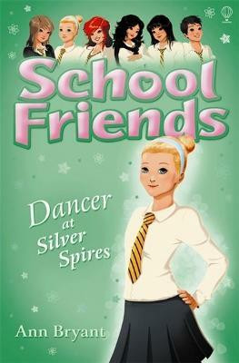 Dancer at Silver Spires(English, Paperback, Bryant Ann)