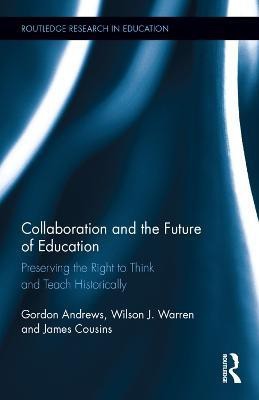 Collaboration and the Future of Education(English, Hardcover, Andrews Gordon)