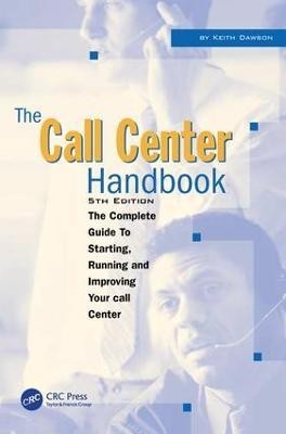 The Call Center Handbook(English, Paperback, Dawson Keith)