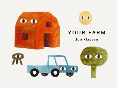Your Farm(English, Board book, Klassen Jon)