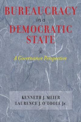Bureaucracy in a Democratic State(English, Paperback, Meier Kenneth J. Jr.)