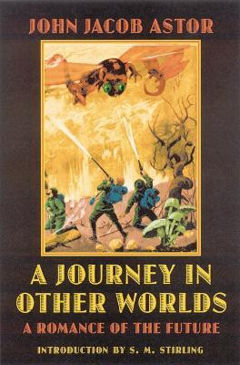 A Journey in Other Worlds(English, Paperback, Astor John Jacob)