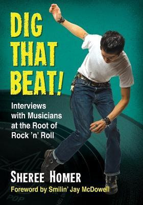 Dig That Beat!(English, Paperback, Homer Sheree)