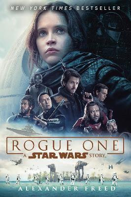 Rogue One: A Star Wars Story(English, Paperback, Freed Alexander)