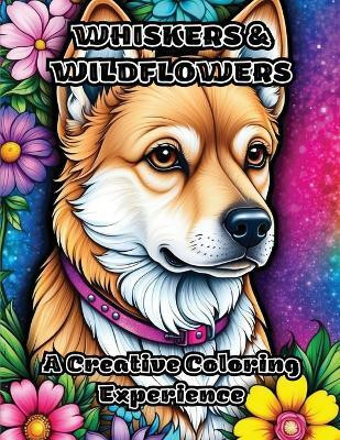 Whiskers & Wildflowers(English, Paperback, Colorzen)