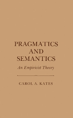 Pragmatics and Semantics(English, Electronic book text, Kates Carol A.)