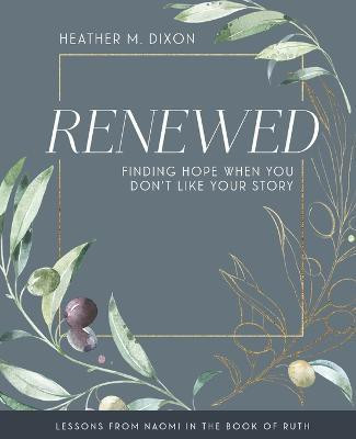 Renewed Participant Workbook(English, Paperback, Dixon Heather M.)