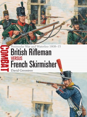 British Rifleman vs French Skirmisher(English, Paperback, Greentree David)