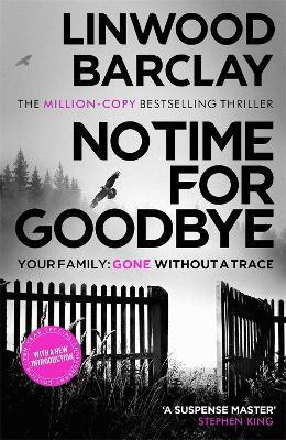No Time For Goodbye(English, Paperback, Barclay Linwood)