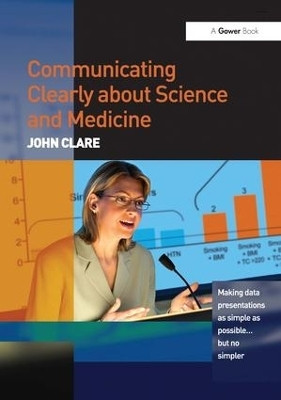 Communicating Clearly about Science and Medicine(English, Paperback, Clare John)
