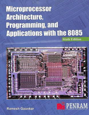 Microprocessor Architecture Programming & Applications With 8085(Paperback, RAMESH GAONKAR)