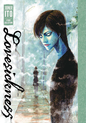 Lovesickness: Junji Ito Story Collection  - Lovesickness: Junji Ito Story Collection(English, Hardcover, Ito Junji)