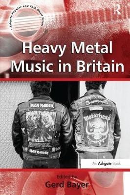 Heavy Metal Music in Britain(English, Paperback, unknown)