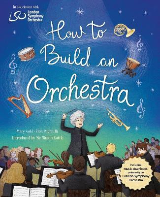 How to Build an Orchestra(English, Paperback, Auld Mary)