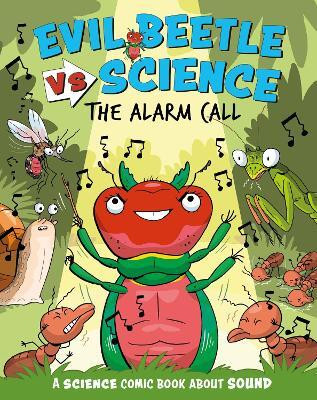 Evil Beetle Versus Science: The Alarm Call(English, Hardcover, Mason Paul)