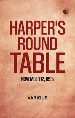 Harper's Round Table, November 12, 1895(Paperback, Various)
