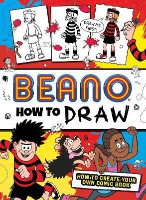 Beano How to Draw(English, Paperback, Beano I.P.)