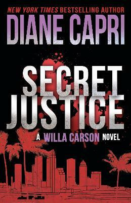 Secret Justice(English, Paperback, Capri Diane)