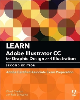 Learn Adobe Illustrator CC for Graphic Design and Illustration(English, Paperback, Chelius Chad)