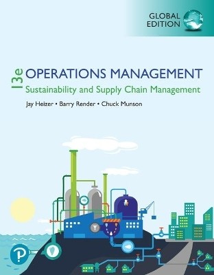 Operations Management: Sustainability and Supply Chain Management, Global Edition(English, Paperback, Heizer Jay)