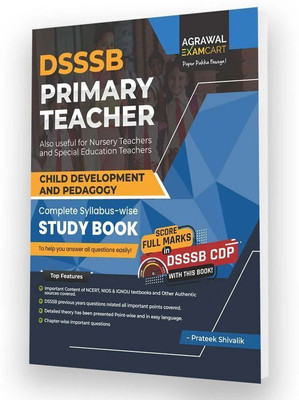 Examcart DSSSB Primary Teacher PRT Child Development & Pedagogy (CDP) Study Guide Book By Prateek Shivalik | Chapter-Wise Previous Year Questions & Solved Paper | For DSSSB PRT, Nursery Teacher, Special Education Exams 2025 (English)(English, Hardcover, unknown)