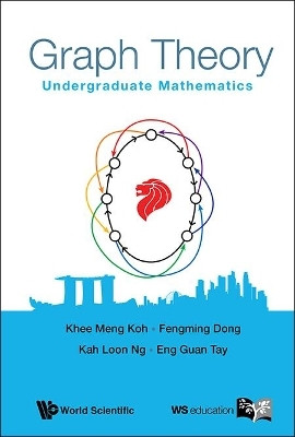 Graph Theory: Undergraduate Mathematics(English, Hardcover, Koh Khee-meng)