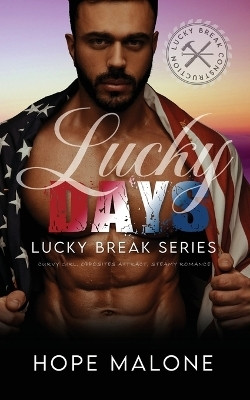 Lucky Days(English, Paperback, Malone Hope)