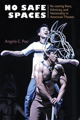 No Safe Spaces(English, Paperback, Pao Angela C.)