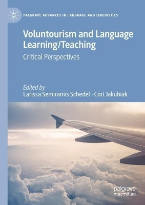 Voluntourism and Language Learning/Teaching(English, Hardcover, unknown)