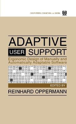 Adaptive User Support(English, Electronic book text, unknown)