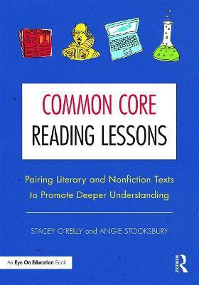 Common Core Reading Lessons(English, Paperback, O'Reilly Stacey)