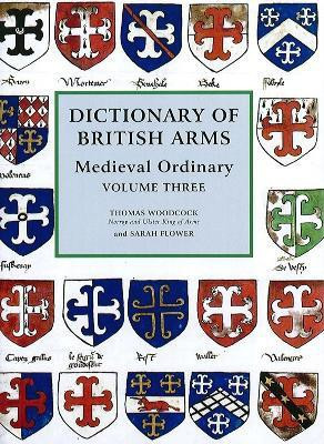 Dictionary of British Arms: Medieval Ordinary Volume III(English, Hardcover, unknown)